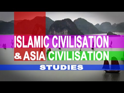 Islamic and Asian Civilizations