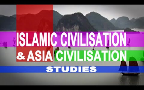 Islamic and Asian Civilizations